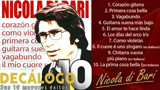 Nicola di Bari - Sus 10 Mayores Éxitos (Colección "Decálogo")