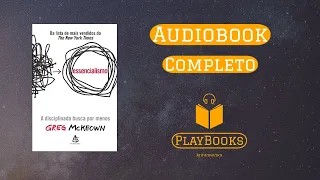 Essencialismo - Greg Mckeown - audiobook completo - audiolivro
