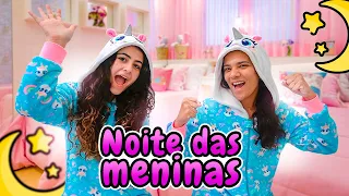 NOITE DAS MENINAS NA MINHA CASA! - JULIANA BALTAR