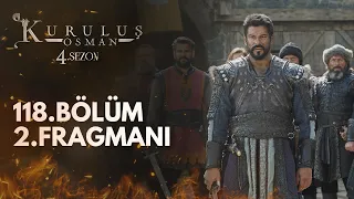 Kuruluş Osman 118.Bölüm 2.Fragmanı