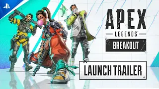 Apex Legends - Breakout Launch Trailer | PS5 & PS4 Games