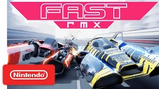 Fast RMX – Nintendo Switch Trailer