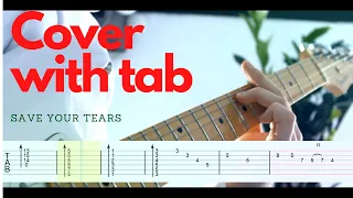 The Weeknd - Save your tears | TAB Guitar Version