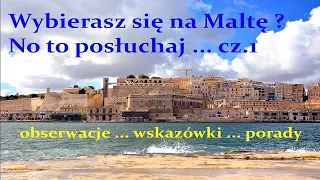 Wybierasz się na Maltę ? No to posłuchaj ...    #Malta #wyjazd #życie #transport #mieszkanie #koszty