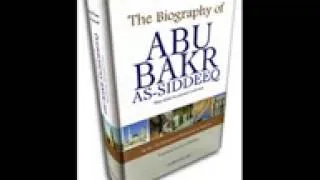 01 Seerat Abu Bakr As Siddique {R A} The Biography of Abu Bakr As Siddique  {Urdu}