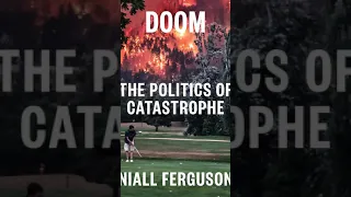 Doom  The Politics of Catastrophe Book  All disasters