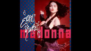 Madonna - Express Yourself (Shep's 'Spressin' Himself Re-Remix Edit) [2023 Remaster]