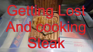 March 28, 2022/100 The worst Getting Lost in My Life. Cooking steak