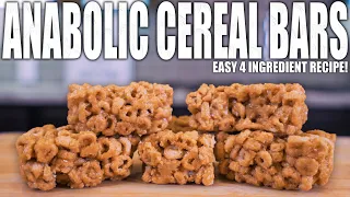 ANABOLIC NO BAKE CEREAL BARS | Simple High Protein Snack Recipe! | 4 Ingredient Protein Bars