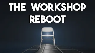 The Workshop Reboot (By dn2rafael) - Portal 2