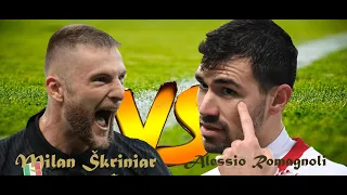 Alessio Romagnoli Vs Milan Škriniar , Amazing Defensive Skills, Who Is The Best Defender ?