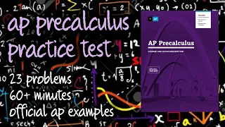 AP Precalculus Test Prep - Official AP Precalculus Practice Test - Examples and Solutions