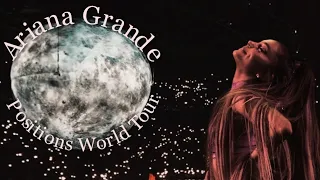 Ariana Grande - Positions World Tour (OLD EDIT 2021)