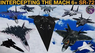 Which Aircraft Or SAMs Can Intercept Hypersonic SR-72 At Mach 6? | DCS