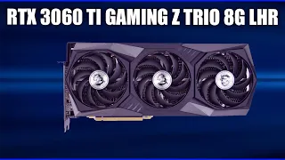 Видеокарта MSI GeForce RTX 3060 Ti GAMING Z TRIO 8G LHR