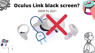 How to fix Oculus Quest 2 Link Black Screen NEW FIX