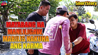 Mayabang Na Manliligaw, Mabilis  Nakuha Ang Karma