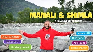 Shimla Manali Tour Plan | Shimla Manali Itinerary & Shimla Manali Tour Budget | Shimla Manali Guide