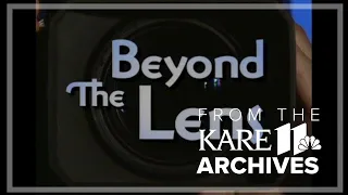 Beyond the Lens (1998) | From the KARE 11 Archives