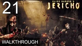 Clive Barkers Jericho Walkthrough Part 21 Gameplay LetsPlay (1080p 60 FPS)