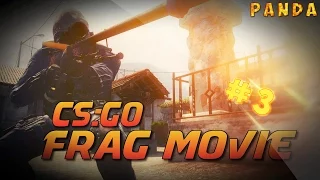 CS:GO FRAG MOVIE #3 | by PANDA-