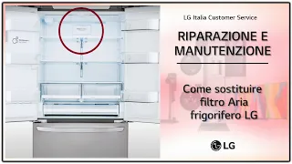 LG refrigerators | How to replace Pure N Fresh refrigerator air filter