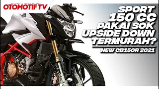 HONDA CB150R 2021 PAKAI UPSIDE DOWN, LAUNCHING MINGGU DEPAN...? l Otomotif TV