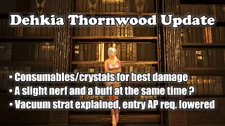 BDO | Dehkia Thornwood Update - Part 2 guide