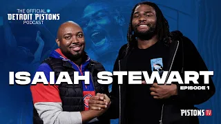 The Official Detroit Pistons Podcast | S1 Ep1 | Isaiah Stewart