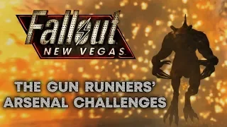 Fallout: New Vegas - The Gun Runners' Arsenal Challenges