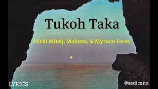 Tukoh Taka (Lyrics) - Official FIFA Anthem | Nicki Minaj, Maluma, & Myriam Fares