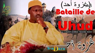 Bataille de Uhud p2 PAR CHEIKH AHMED TIDIANE NDAO