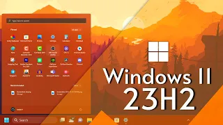 Windows 11 23H2 is Here to Download + All New Features!