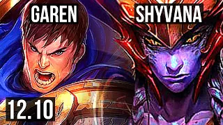 GAREN vs SHYVANA (TOP) | 7/0/3, 1100+ games, Godlike, 900K mastery | NA Master | 12.10