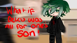 If Deku was All For One's Son // Gacha // The beginning of the LOV // 1/?