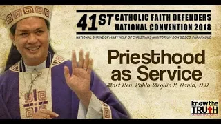 Talk 4. Priesthood as Service (Most Rev. Pablo Virgilio S. David, D.D.)