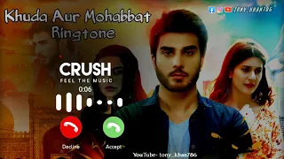 Khuda Aur Mohabbat Ringtone | Khuda Aur Mohabbat Instrumental Ringtone | Khuda Aur Mohabbat Season 3