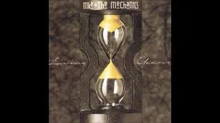 Mike & Mechanics - Living years
