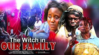 The Witch In Our Family - Nigerian Movie