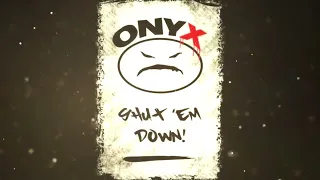 Onyx featuring DMX - Shut 'em Down