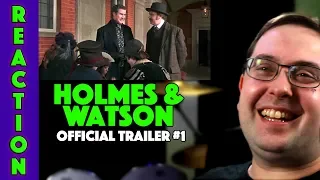 REACTION! Holmes & Watson Trailer #1 - Will Ferrell Movie 2018