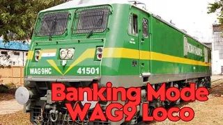 Banking Mode Operation in WAG9 Loco