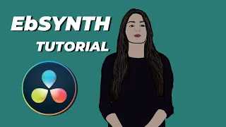 Using EbSynth with DaVinci Resolve: Tutorial