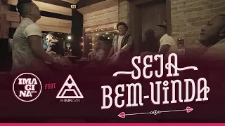 Seja Bem-Vinda (Clipe Oficial)