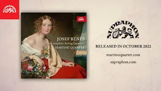 Martinů Quartet: Josef Beneš - The Complete String Quartets