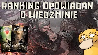 RANKING OPOWIADAŃ O WIEDŹMINIE ⚔️ (subiektywny oczywiście)