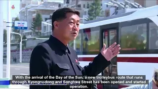 Pyongyang: Trolley Bus Operation starts in newly built Kyongru-dong and Songhwa Street Districts