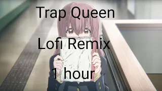 Trap Queen (Lofi Remix + 1 Hour)