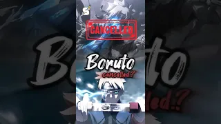 Is Boruto Anime Got Cancelled? | Naruto #shorts