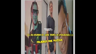 EL RUBIO ACORDEÓN FT JOE VERAS, DALEXIS - MUJERES QUE MATAN (AUDIO OFICIAL)